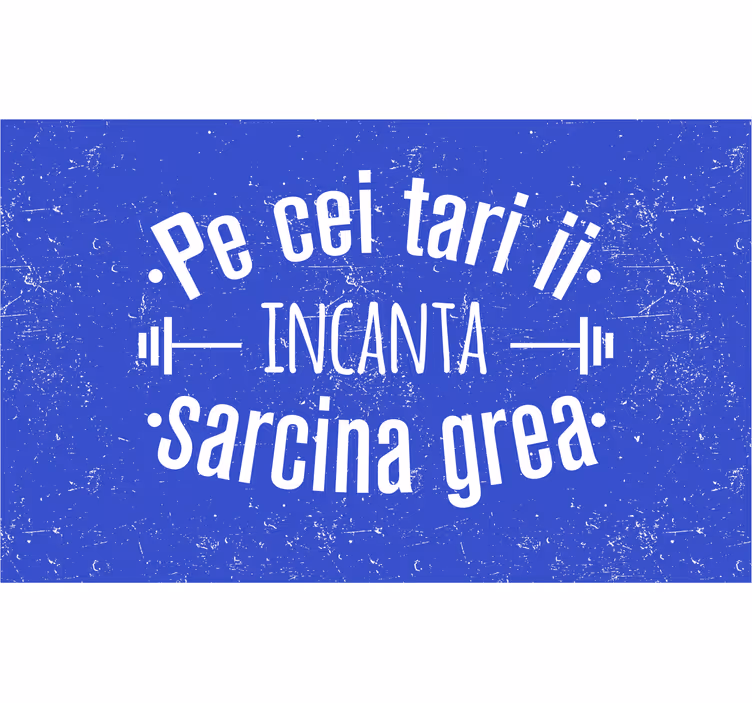 Strong souls are enchanted by heavy loads blue roller blind - TenStickers