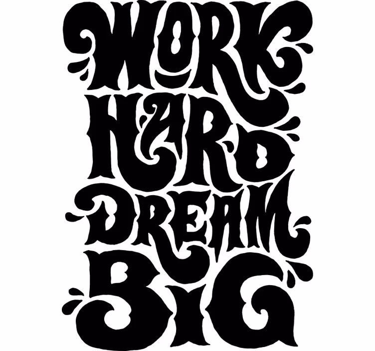 Office roller blind work hard dream big - TenStickers