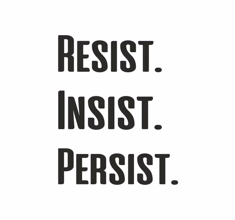 Office roller blind endure, persist, prevail - TenStickers