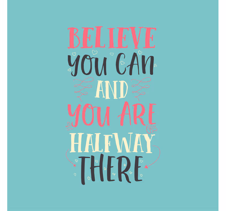 Office roller blind believe in yourself - TenStickers