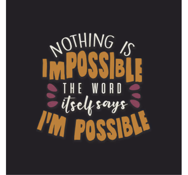 Office roller blind i'm possible - TenStickers