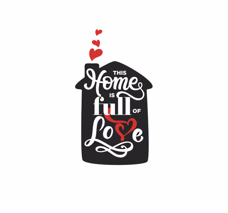 Home Full of Love Sign romantic roller blind - TenStickers