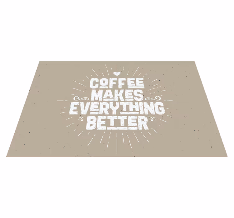 Placements with quotes coffee inspiring sayings - TenStickers