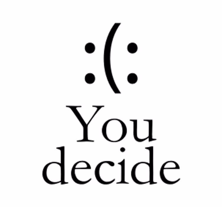 You decide smile or frown text coasters - TenStickers