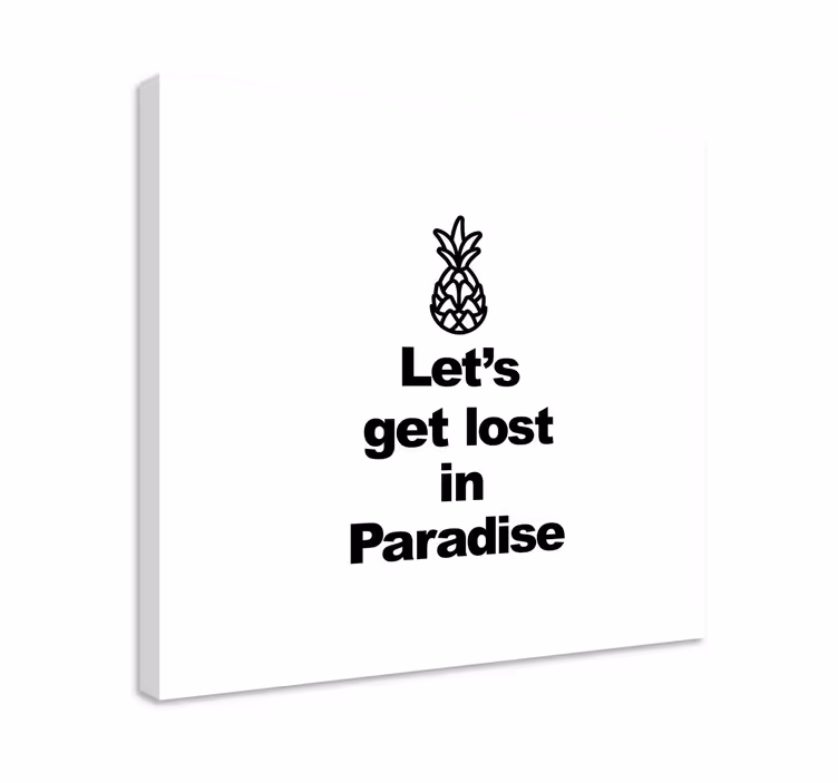 Pineapple adventure saying quote canvas - TenStickers