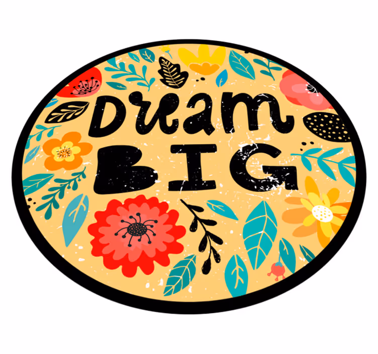Dream big custom vinyl rug - TenStickers
