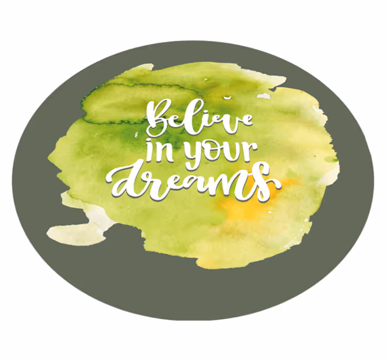 Believe In Dreams custom vinyl rug - TenStickers