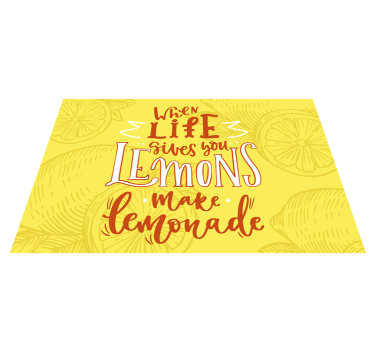 Placemat with quotes when life gives you lemons - TenStickers