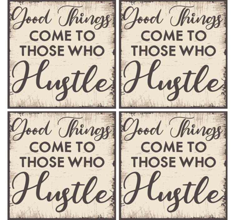 motivational quote good things text coasters - TenStickers
