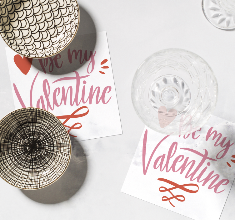 Be my valentine text coasters - TenStickers