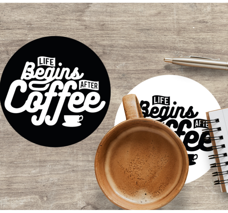 Life begins after coffee quote text coasters - TenStickers