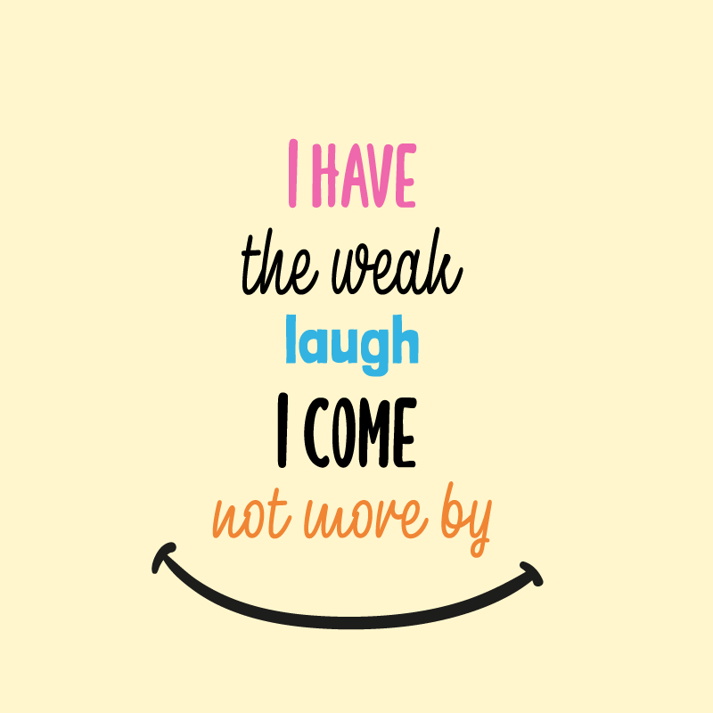 Living room poster i have a weak laugh - TenStickers