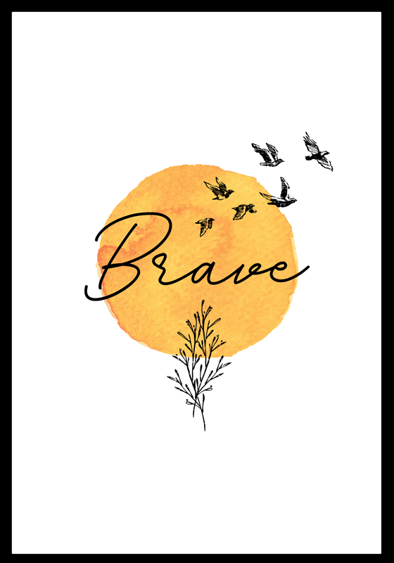 Brave motivation text master bedroom poster - TenStickers