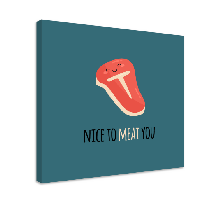 Nice to meat you quotes quote canvas wall art - TenStickers