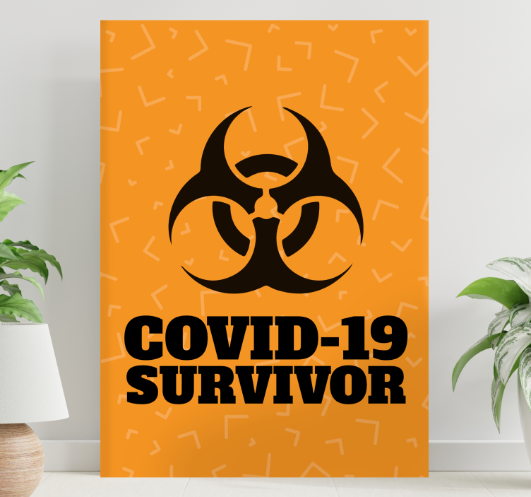Covid survivor funny design quote canvas - TenStickers