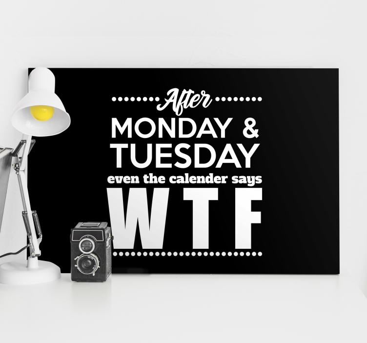 Funny Pun WTF motivational canvas - TenStickers