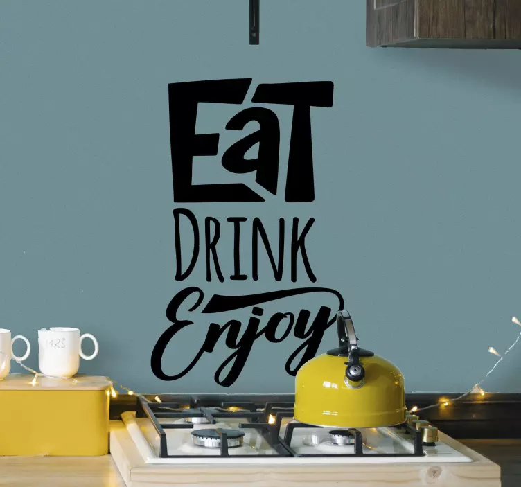 Eat, Drink, Enjoy home text wall sticker - TenStickers