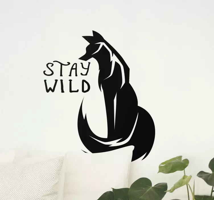 Fox with text stay wild wild animal decal - TenStickers
