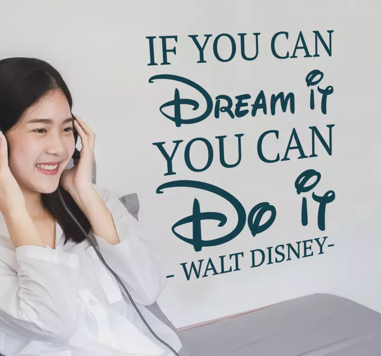 If you can dream it quote sticker - TenStickers