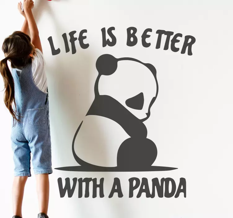 Life is better with a panda wild animal decal - TenStickers
