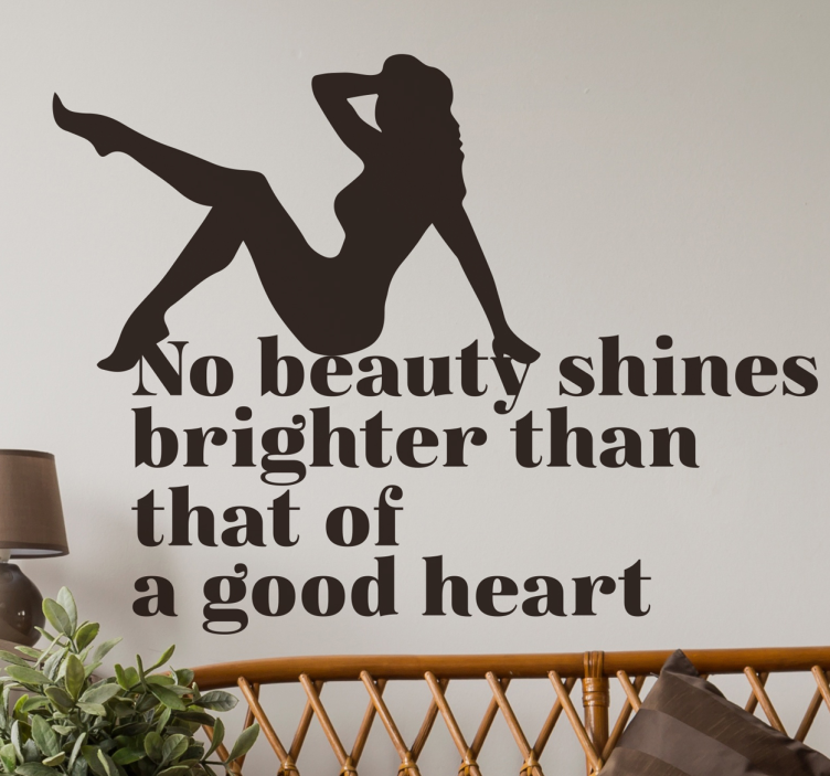No Beauty Shines Brighter Wall Sticker - TenStickers