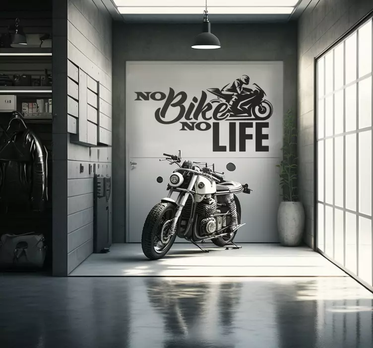 No bike, no life garage decal - TenStickers