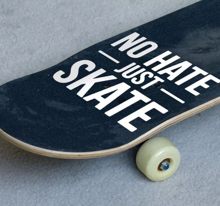 No Hate Skateboard Sticker - TenStickers