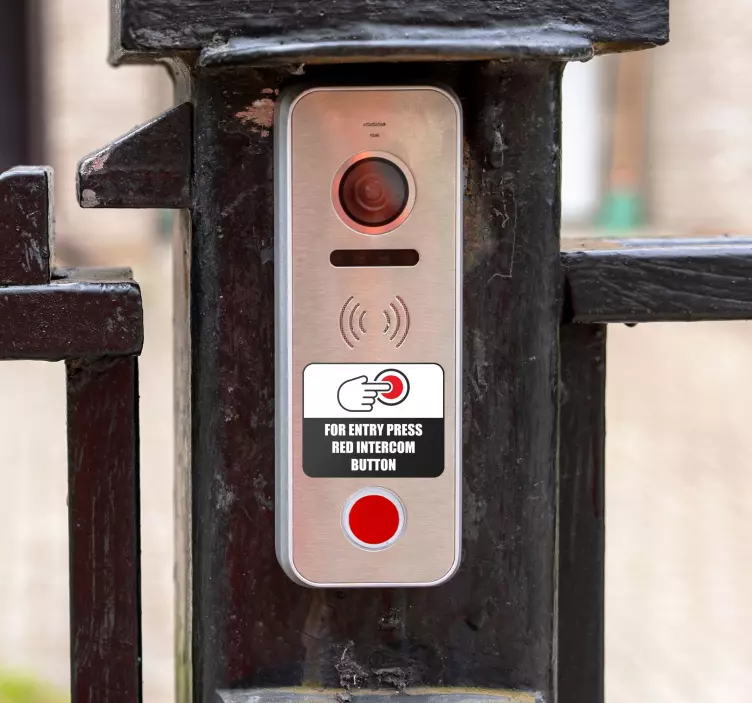 Press the red intercom button. vinyl sign decal - TenStickers