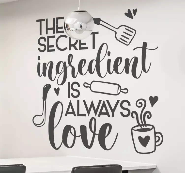 Secret ingredient is always love quote sticker - TenStickers