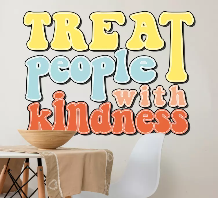 Treat people with kindness vintage sticker - TenStickers