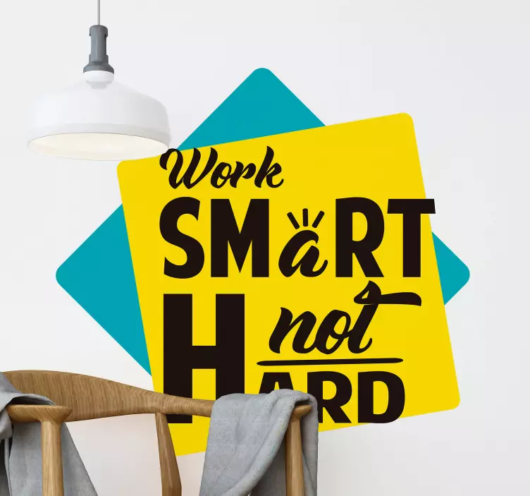 Work Efficiently, Not Laboriously wall stickers quotes - TenStickers