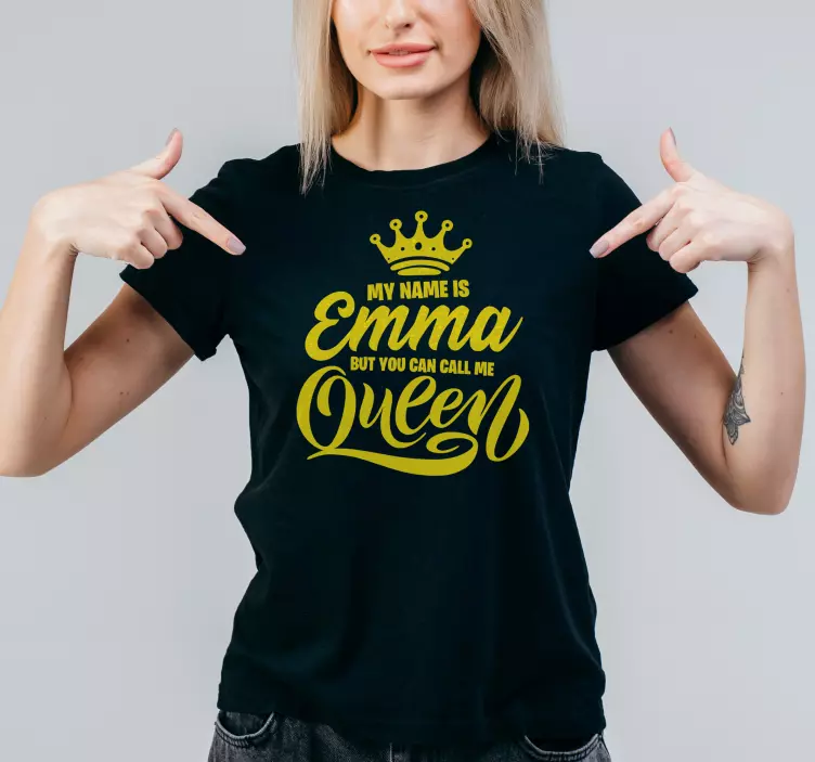 Call me Queen T-shirts with name - TenStickers