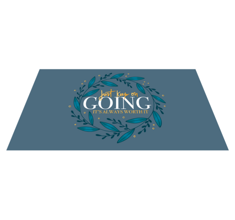 Just keep going custom vinyl rug - TenStickers