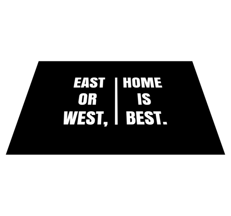 East or west home is home  custom rug - TenStickers