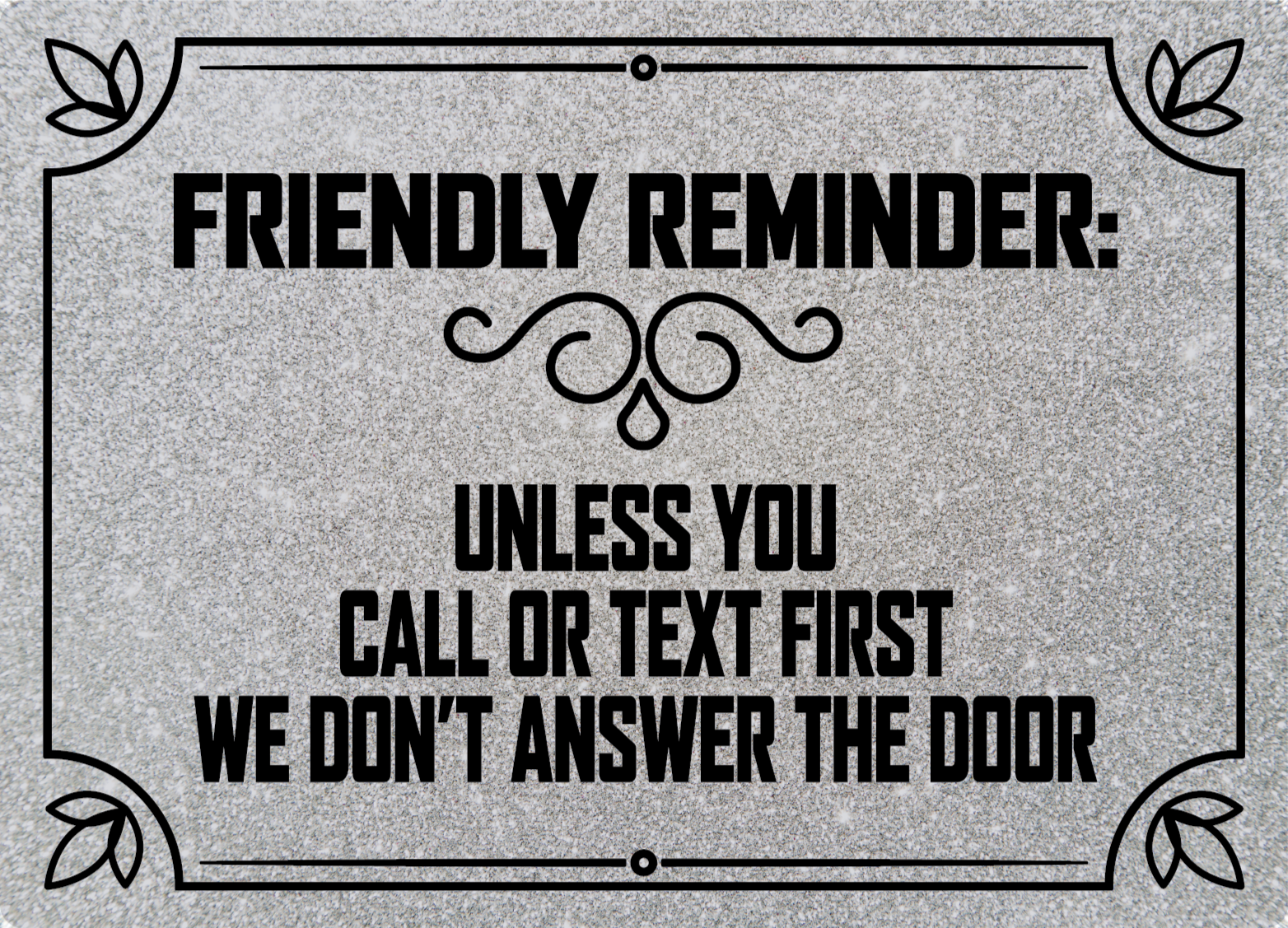 Friendly Reminder Alert custom vinyl rug - TenStickers