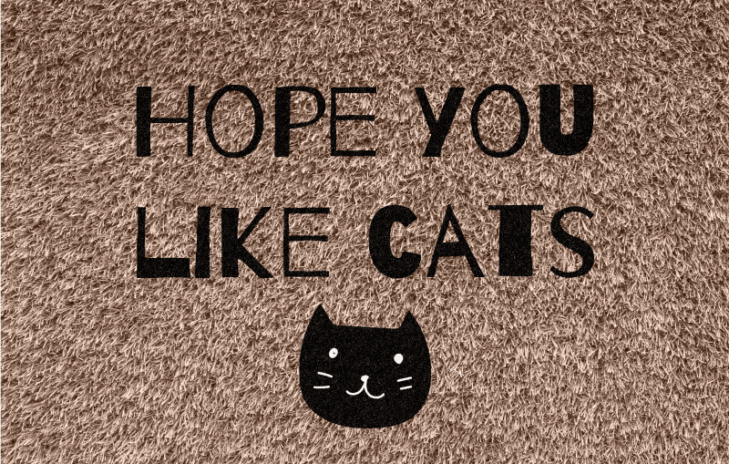 Hope you like cats custom vinyl rug - TenStickers